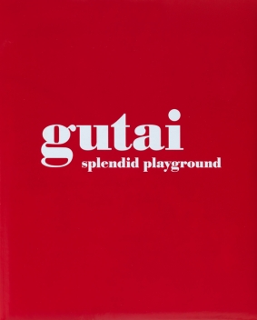 Gutai: Splendid Playground